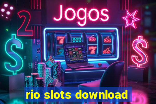 rio slots download